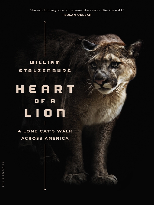 Title details for Heart of a Lion by William Stolzenburg - Available